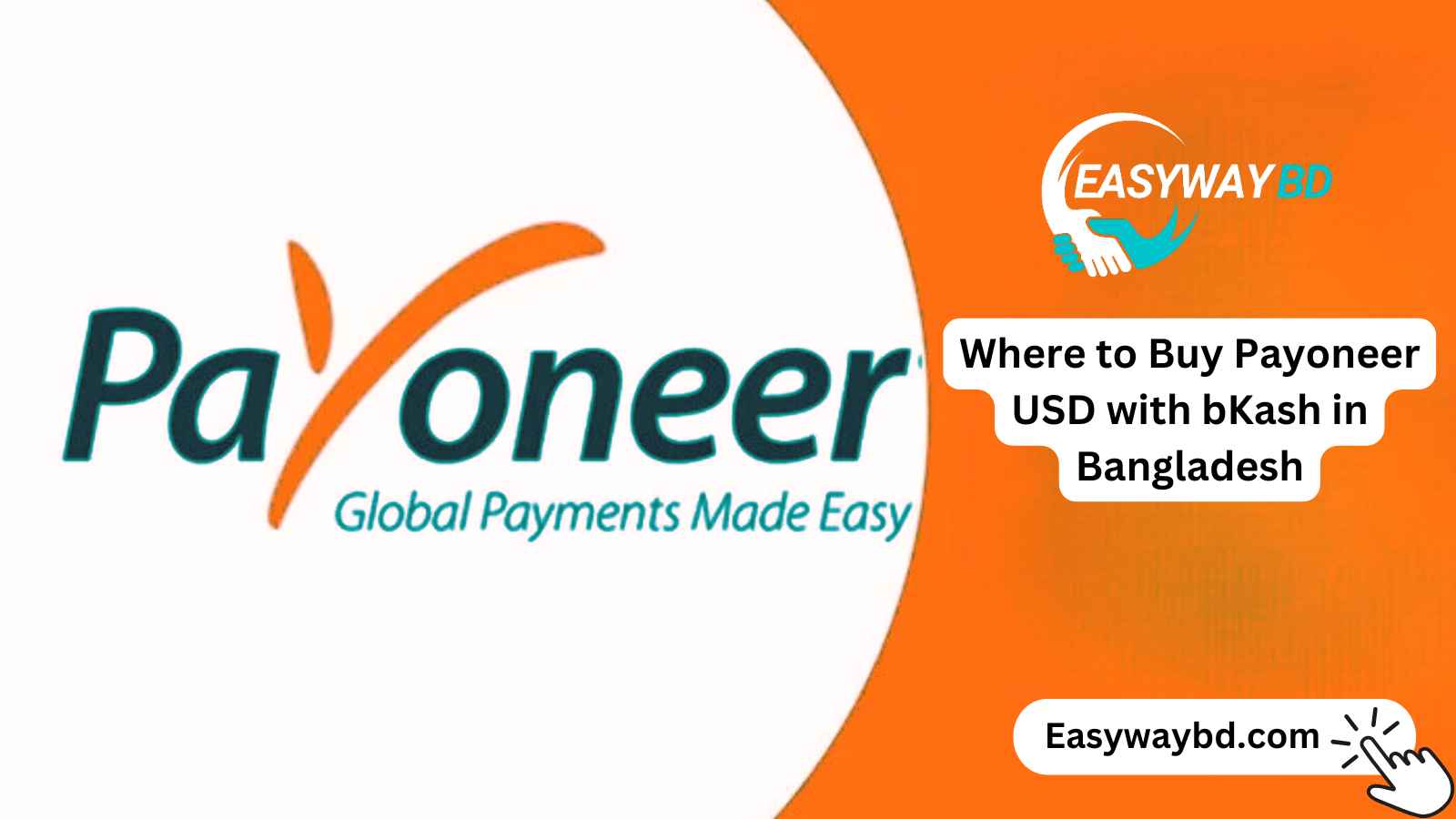 Where to Buy Payoneer USD with bKash in Bangladesh