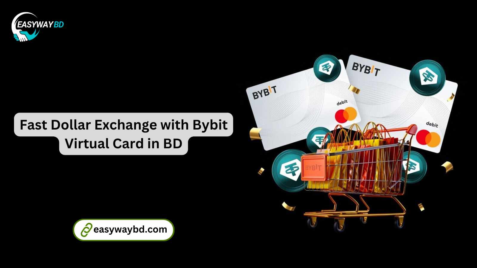 Fast Dollar Exchange with Bybit Virtual Card in Bangladesh